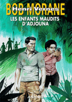 Les enfants maudits d’Adjouna